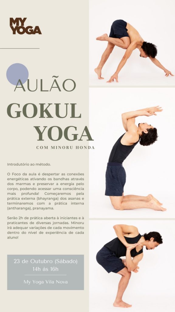 Cursos & AULÃO GOKUL YOGA COM MINORU MY YOGA